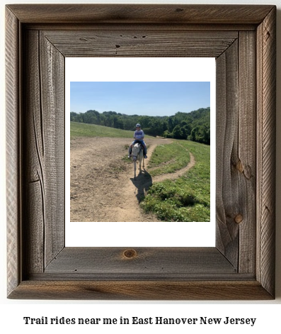 trail rides near me in East Hanover, New Jersey